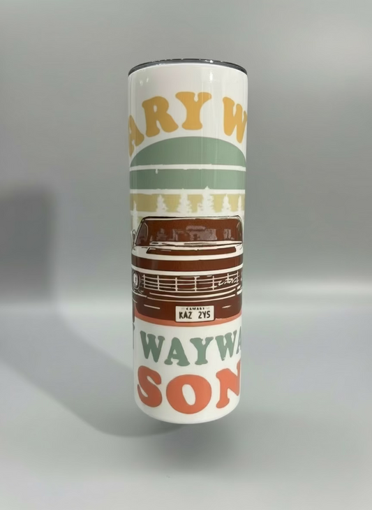 Carry on my Wayward Son