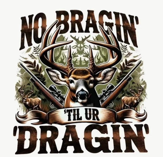 No Bragin'